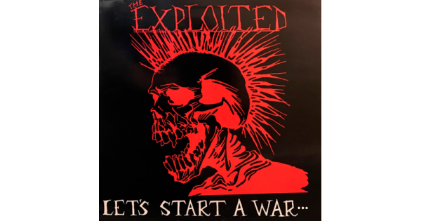 CD The Exploited - Let's Start A War